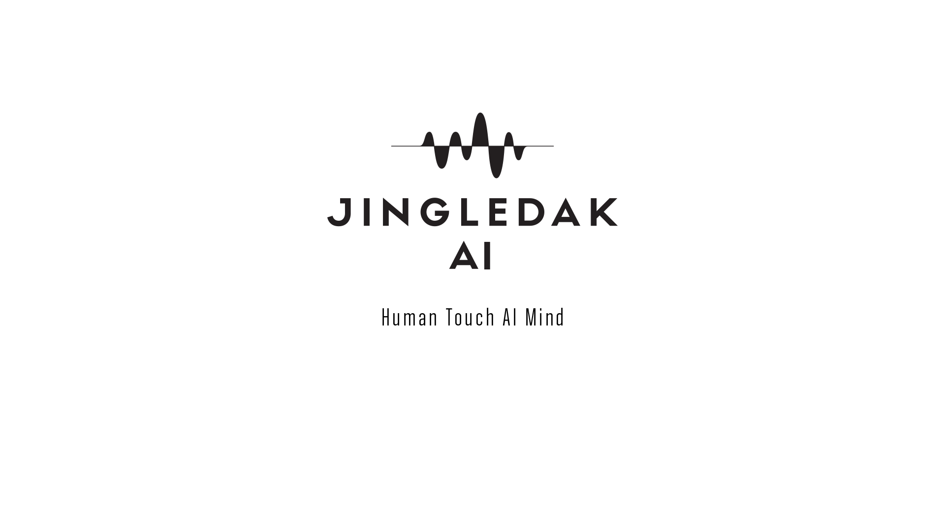 JINGLEDAK AI - Human Touch AI Mind